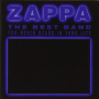 Frank Zappa, the Mothers - The Best Band You Never Heard In Your Life