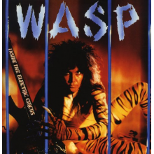 W.A.S.P. - Inside the Electric Circus
