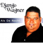 Wagner, Django - Als De Nacht