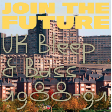 V/A - Join the Future - Uk Bleep & Bass 1988-91
