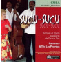 Camaraco & Trio Los Pineritos - Sucu-Sucu