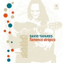 Tavares, David - Flamenco Utropico
