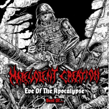 Malevolent Creation - Eve of the Apocalypse - Best of