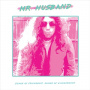 Mr. Husband - Songs of Friendship, Songs of Wonderment