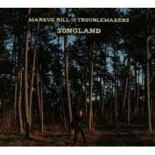 Rill, Markus -& the Troublemakers- - Songland