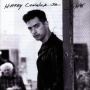 Connick, Harry Jr. - She