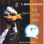 T-Bone Walker - Back On the Scene