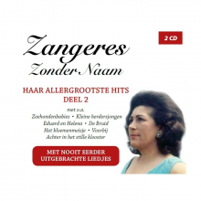 Zangeres Zonder Naam - Haar Allergrootste Hits Deel 2