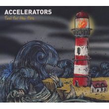 Accelerators (Nl) - Fuel For the Fire