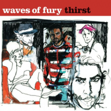 Waves of Fury - Thirst