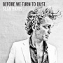 Hayes, Sean - Before We Turn To Dust