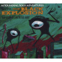 Black Explosion - Servitors of the Outer Go