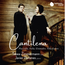 Zimmermann, Tabea/Javier Perianes - Cantilena