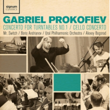Prokofiev, Gabriel - Concerto For Turntables No.1/Cello Concerto
