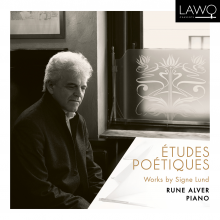 Alver, Rune - Etudes Poetiques, Works By Signe Lund