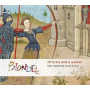 Blondel - Of Arms and a Woman - Late Medieval Wind Music