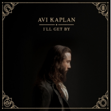 Kaplan, Avi - I'll Get By