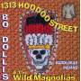 Dollis, Bo & Wild Magnolias - 1313 Hoodoo Street