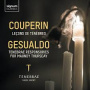 Tenebrae - Couperin & Gesualdo