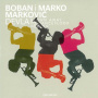 Markovic, Boban I Marko -Orkestar- - Devla - Blown Away To Dancefloor Heaven