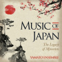 Yamato Ensemble - Music of Japan - the Legacy of Myoonten