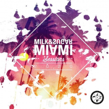 V/A - Miami Sessions 2020 - By Milk & Sugar