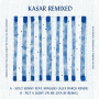 Kasar - Kasar Remixed