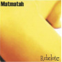 Matmatah - Rebelote
