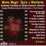 Original Motion Picture Soundt - Movie Magic: Epics & Westerns