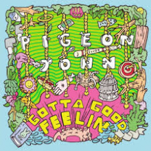 Pigeon John - Gotta Good Feelin'