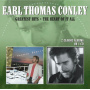 Conley, Earl Thomas - Greatest Hits/the Heart of It All