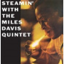 Davis, Miles - Steamin'