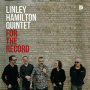 Hamilton, Linley -Quintet- - For the Record