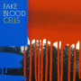 Fake Blood - Cells