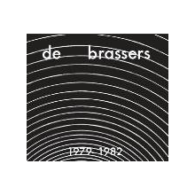 Brassers, De - 1979-1982