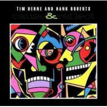 Berne, Tim - Cause & Reflect