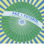 V/A - Paz E Futebol