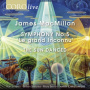 Sixteen - Macmillan: Symphony No.5 Le Grand Inconnu