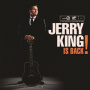 King, Jerry - Is Back!