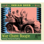 V/A - Indian Bred - War Chant Boogie