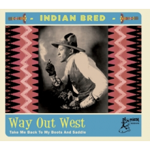 V/A - Indian Bred - Way Out West