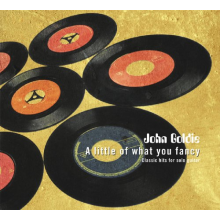Goldie, John - A Little of What You Fanc