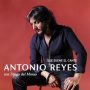 Reyes, Antonio - Que Suene El Cante