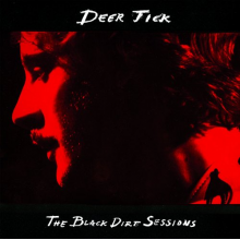Deer Tick - Black Dirt Sessions