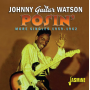 Watson, Johnny -Guitar- - Posin'