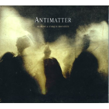 Antimatter - Fear of a Unique Identity