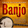 V/A - True Bluegrass Banjo