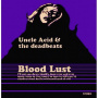 Uncle Acid & the Deadbeats - Blood Lust