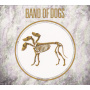 Band of Dogs - Band of Dogs 2