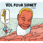 V/A - Vol Pour Sidney